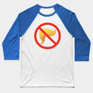 No trump. Baseball T-Shirt